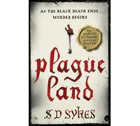 Plague Land : Oswald de Lacy Book 1