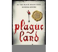 Plague Land: Oswald de Lacy Book 1
