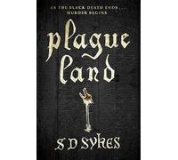 Plague Land: Oswald de Lacy Book 1