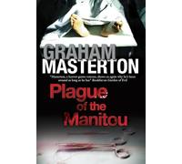 Plague of the Manitou: A 'Manitou' Horror Novel