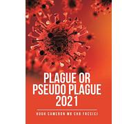Plague or Pseudo Plague 2021