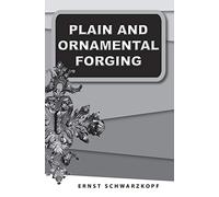Plain and Ornamental Forging