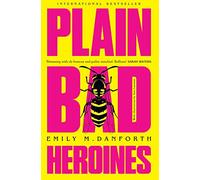 Plain Bad Heroines - Paperback / softback NEW Danforth, Emily