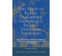 Plain English for Business Development, Fundraising & Resource Mobilization Practitioners