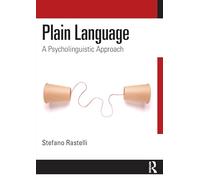 Plain Language: A Psycholinguistic Approach
