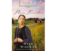 Plain Paradise (A Daughters of the Promise Novel)