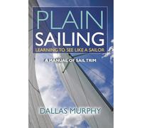 Plain Sailing: Learning to See Like a Sailor