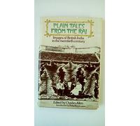 Plain Tales from the Raj: Images of British India in the Twentieth Century