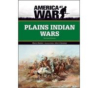 Plains Indian Wars (America at War)