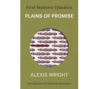 Plains of Promise: First Nations Classics: 2