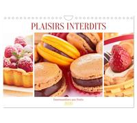Plaisirs interdits (Calendrier mural 2026 DIN A4 vertical), CALVENDO calendrier mensuel: Plaisirs interdits ou le plaisir de la gourmandise