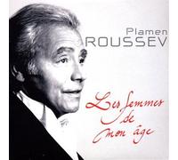 Plamen Roussev - Les Femmes De Mon Age