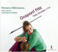 Plamena Nikitassova; Maya Amrein; Jörg-Andreas Bötticher - Gaspard Fritz - Violin Sonatas Op. 3