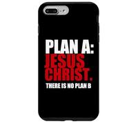 Plan A Jesus Christ There Is No Plan B Matthew 5 18 Case for iPhone 7 Plus/8 Plus