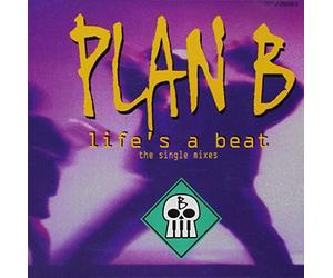 Plan B - Life's a Beat / Beam Me Up Scotty