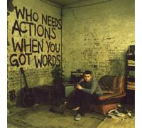 Plan B Who Needs Actions When You Got Words (CD) Album (US IMPORT)