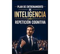 Plan de entrenamiento de inteligencia: Repetición cognitiva