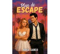 Plan de escape: Comedia romántica. Enemies to lovers, celebrity romance, novia a la fuga. New adult.