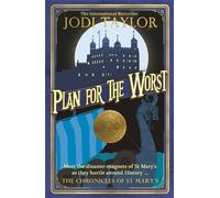 Plan for the Worst (Chronicles of St. Mary's)