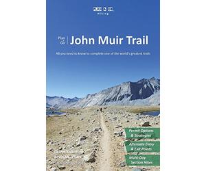 Plan & Go - John Muir Trail: All you need to know to co - Paperback NEW Kalkoffe