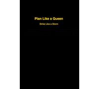 Plan like a Queen, Strike like a storm: 2026-2027 Weekly Planner with Quotes for Bold Women