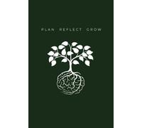 Plan Reflect Grow : 6×9 Ruled Journal Notebook (160 Pages, White Paper, Matte Cover)