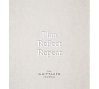 Plan, Reflect, Repeat : The Whittaker Journal