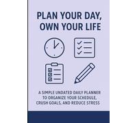 Plan Your Days: A Feminine Daily Planner with Reflection & Self-Care: Includes Quotes, Mood & Period Tracker, Notes & More