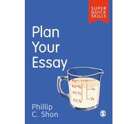 Plan Your Essay (Super Quick Skills)