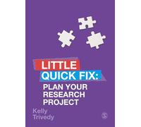 Plan Your Research Project: Little Quick Fix
