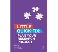 Plan Your Research Project : Little Quick Fix