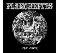 Planchettes - The Truth