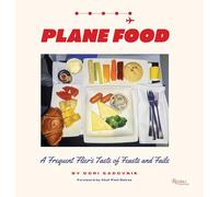 Plane Food: A Culinary Memoir Across the Globe