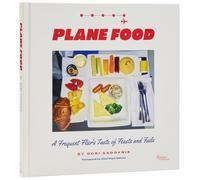 Plane Food: A Culinary Memoir Across the Globe