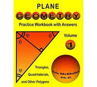 Plane Geometry Practice Workbook with Answers