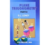 Plane Trigonometry Part 2