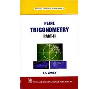 Plane Trigonometry Part - II