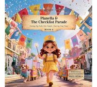 Planella and the Checklist Parade: Turning Big Tasks Into Simple, Step-by-Step Plans: 6 (Think Like a Brain!: Cortex Castle)