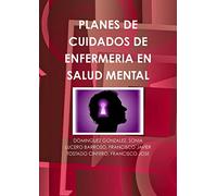 Planes de cuidados de enfermería en salud mental