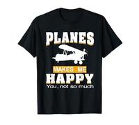 Planes Makes Me Happy Funny Slogan Spotters T-Shirt