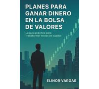 Planes para ganar dinero en la Bolsa de Valores: No espere por un retiro mediocre