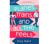 Planes, Trains, and All the Feels