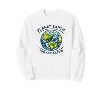 Planet Earth You Are a Crew Globe Space Astronaut Sweatshirt