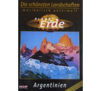 Planet Erde - Die schönsten Landschaften, musikalisch hinterlegt: Argentinien