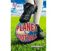 Planet Football: Band 10/White (Collins Big Cat)