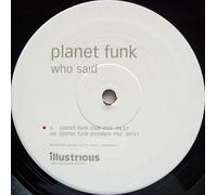 Planet Funk - Who Said? [Vinyl Single] [VINYL]