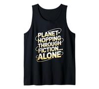 Planet-Hopping Through Fiction Alone Astronomy Book Lover Tank Top