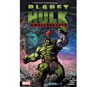 Planet Hulk: Worldbreaker