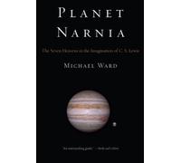 Planet Narnia Publisher: Oxford University Press. USA