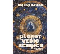 Planet of Vedic Science: SHABDAVERSE Volume 3